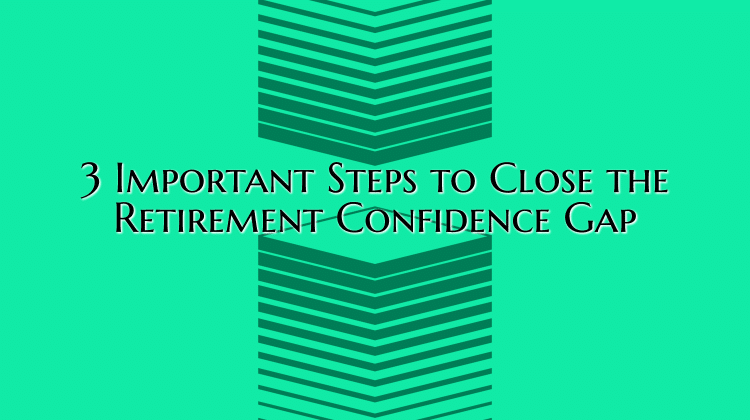 retirement confidence gap